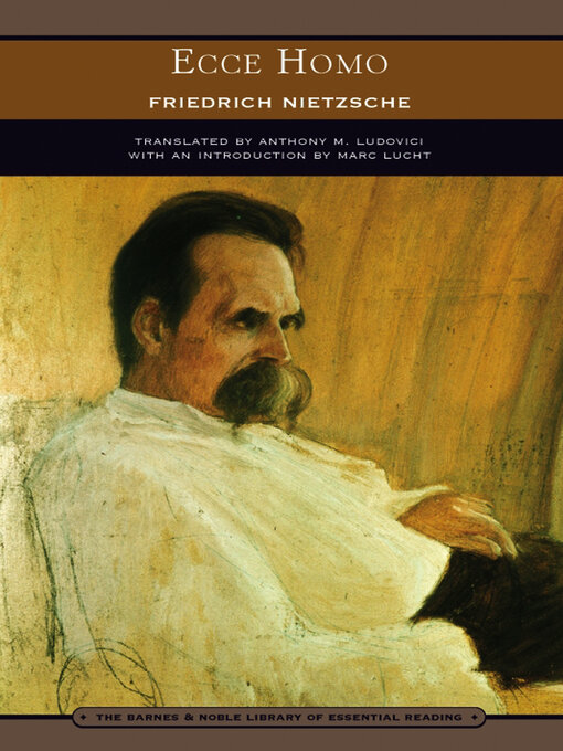 Title details for Ecce Homo (Barnes & Noble Library of Essential Reading) by Friedrich Nietzsche - Available